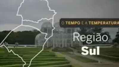 O TEMPO E A TEMPERATURA: Confira a previsão do tempo para a Região Sul nesta terça-feira (14)